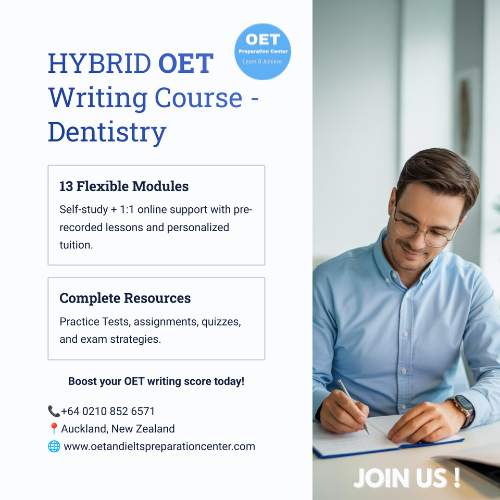 OET Writing DENTISTRY - HYBRID -  Online / 1:1 Course
