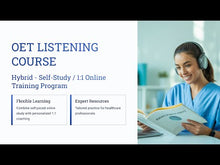 Load and play video in Gallery viewer, OET Listening - HYBRID -  Online / 1:1 Course
